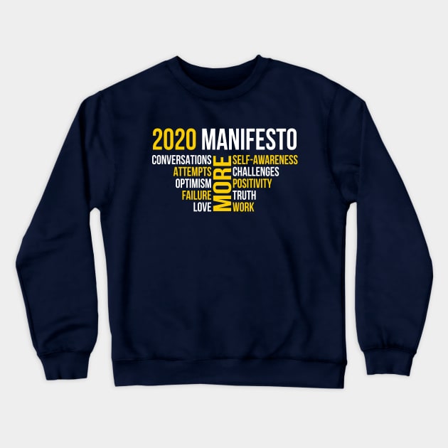 2020 Manifesto dark | Happy New Year 2020 Crewneck Sweatshirt by GaryVeeApparel